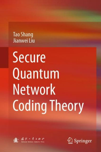 Secure Quantum Network Coding Theory