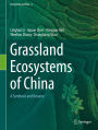 Grassland Ecosystems of China: A Synthesis and Resume