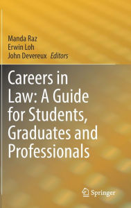 Title: Careers in Law: A Guide for Students, Graduates and Professionals, Author: Manda Raz