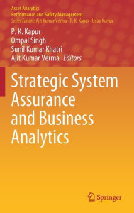 Title: Strategic System Assurance and Business Analytics, Author: P. K. Kapur