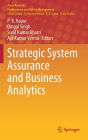 Strategic System Assurance and Business Analytics