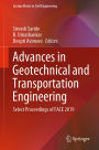 Advances in Geotechnical and Transportation Engineering: Select Proceedings of FACE 2019