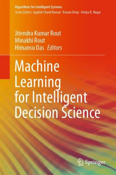 Machine Learning for Intelligent Decision Science