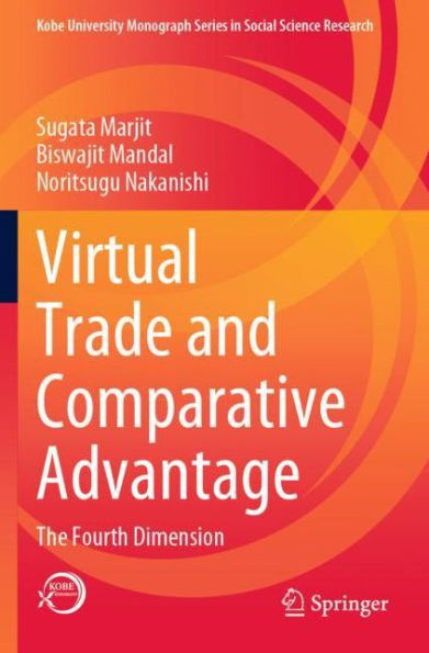 Virtual Trade and Comparative Advantage: The Fourth Dimension