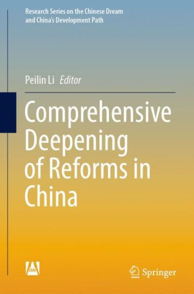 Comprehensive Deepening of Reforms in China