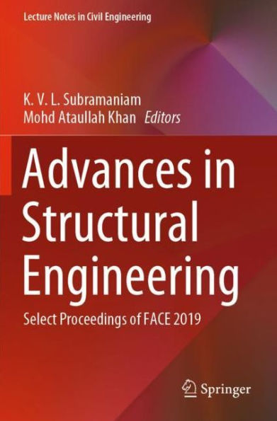 Advances in Structural Engineering: Select Proceedings of FACE 2019