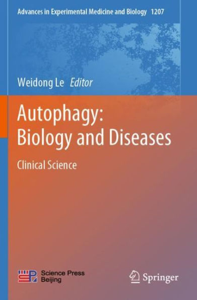 Autophagy: Biology and Diseases: Clinical Science