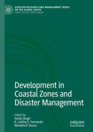 Title: Development in Coastal Zones and Disaster Management, Author: Amita Singh