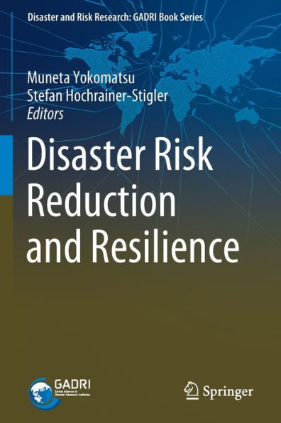 Disaster Risk Reduction and Resilience