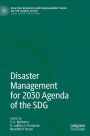 Disaster Management for 2030 Agenda of the SDG