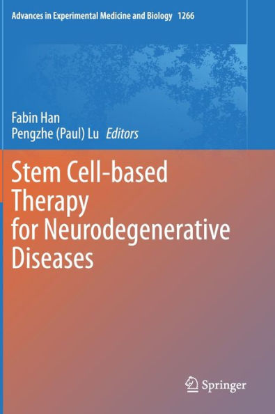 Stem Cell-based Therapy for Neurodegenerative Diseases