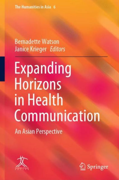 Expanding Horizons in Health Communication: An Asian Perspective