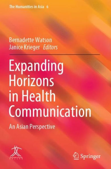 Expanding Horizons in Health Communication: An Asian Perspective
