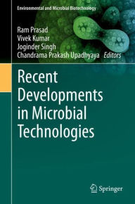 Title: Recent Developments in Microbial Technologies, Author: Ram Prasad