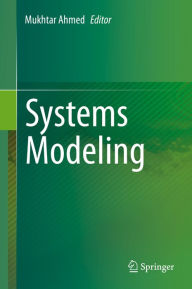 Title: Systems Modeling, Author: Mukhtar Ahmed