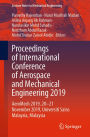 Proceedings of International Conference of Aerospace and Mechanical Engineering 2019: AeroMech 2019, 20-21 November 2019, Universiti Sains Malaysia, Malaysia