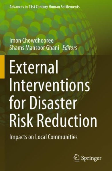 External Interventions for Disaster Risk Reduction: Impacts on Local Communities