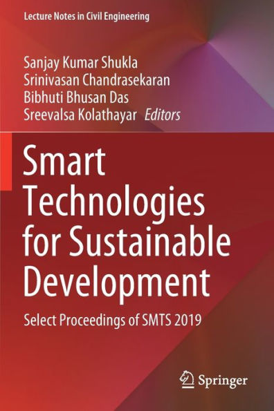 Smart Technologies for Sustainable Development: Select Proceedings of SMTS 2019