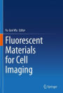 Fluorescent Materials for Cell Imaging