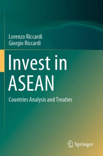 Invest ASEAN: Countries Analysis and Treaties