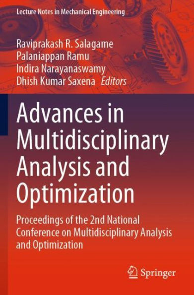 Advances Multidisciplinary Analysis and Optimization: Proceedings of the 2nd National Conference on Optimization