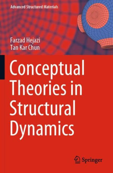 Conceptual Theories Structural Dynamics