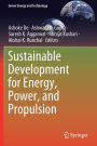 Sustainable Development for Energy, Power, and Propulsion