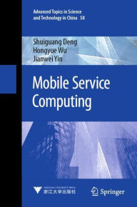 Title: Mobile Service Computing, Author: Shuiguang Deng