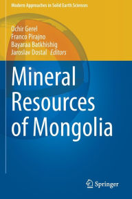 Title: Mineral Resources of Mongolia, Author: Ochir Gerel