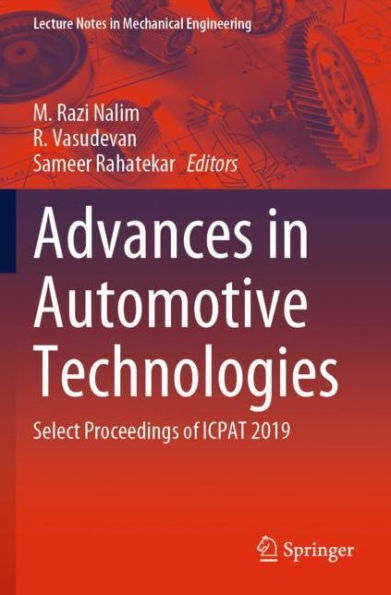 Advances Automotive Technologies: Select Proceedings of ICPAT 2019