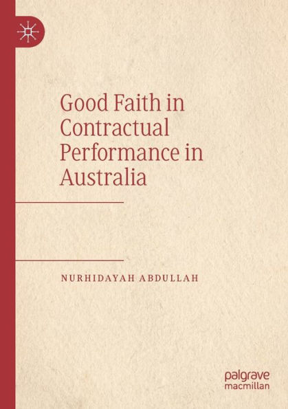 Good Faith Contractual Performance Australia