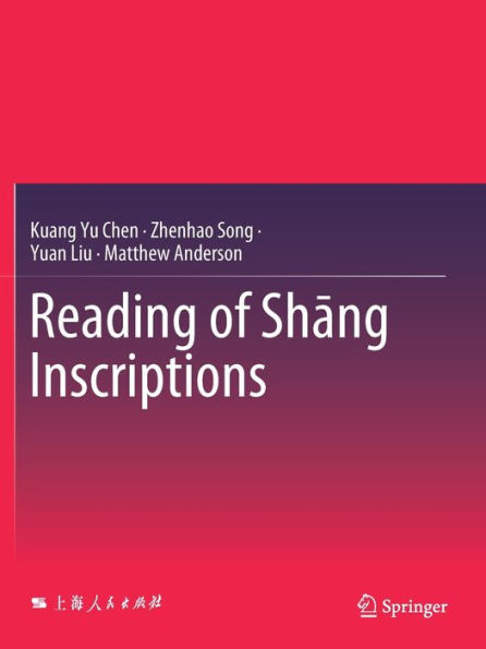 Reading of Shang Inscriptions