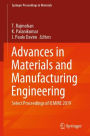 Advances in Materials and Manufacturing Engineering: Select Proceedings of ICMME 2019
