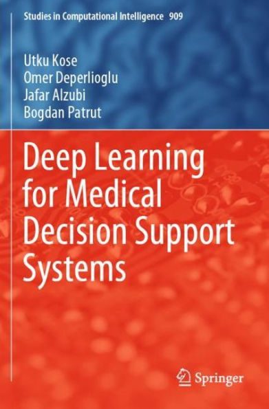 Deep Learning for Medical Decision Support Systems