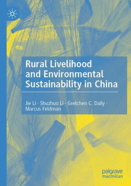 Rural Livelihood and Environmental Sustainability China