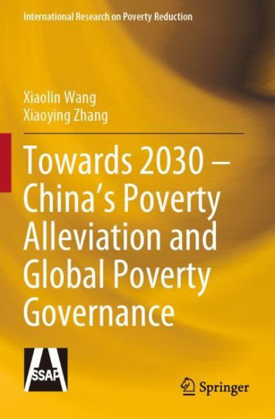 Towards 2030 - China's Poverty Alleviation and Global Governance