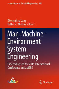 Title: Man-Machine-Environment System Engineering: Proceedings of the 20th International Conference on MMESE, Author: Shengzhao Long