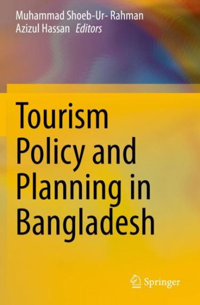 Tourism Policy and Planning Bangladesh