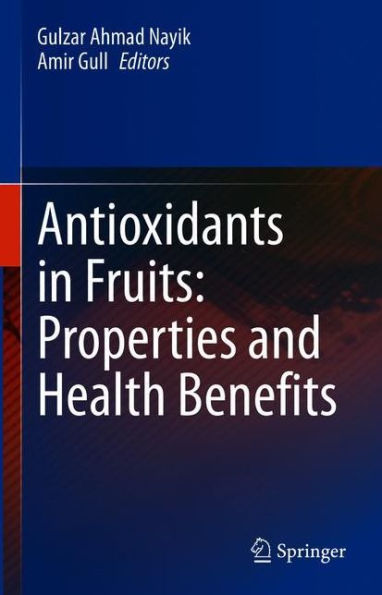 Antioxidants Fruits: Properties and Health Benefits