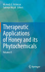 Therapeutic Applications of Honey and its Phytochemicals: Volume II