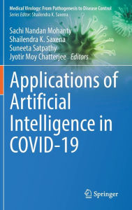 Title: Applications of Artificial Intelligence in COVID-19, Author: Sachi Nandan Mohanty