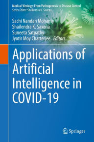 Title: Applications of Artificial Intelligence in COVID-19, Author: Sachi Nandan Mohanty