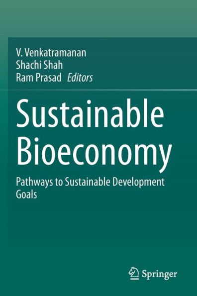 Sustainable Bioeconomy: Pathways to Development Goals