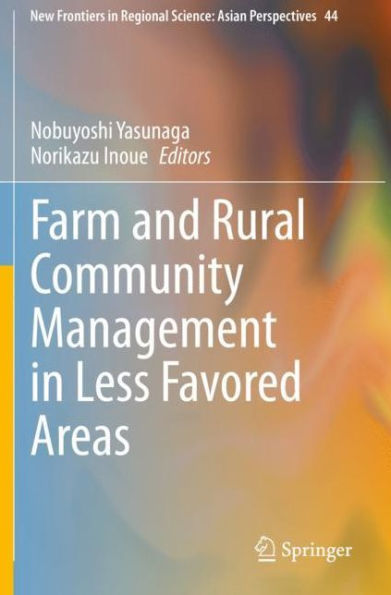 Farm and Rural Community Management Less Favored Areas