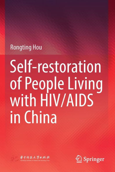 Self-restoration of People Living with HIV/AIDS China