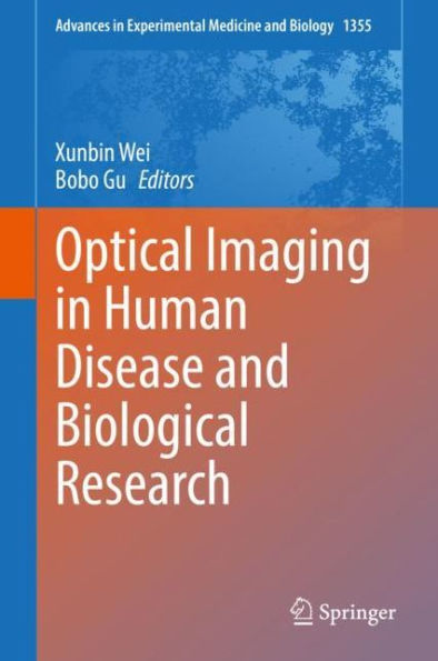 Optical Imaging Human Disease and Biological Research