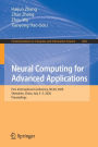 Neural Computing for Advanced Applications: First International Conference, NCAA 2020, Shenzhen, China, July 3-5, 2020, Proceedings