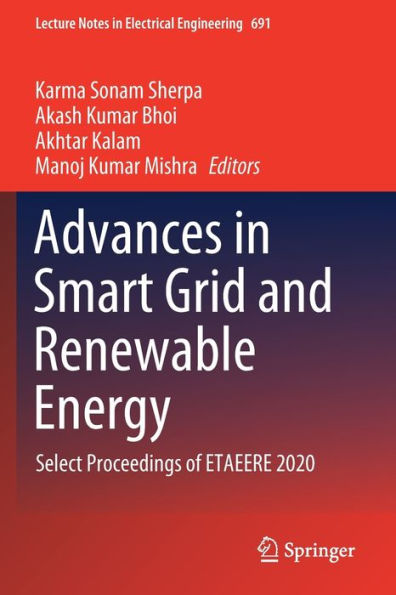 Advances Smart Grid and Renewable Energy: Select Proceedings of ETAEERE 2020