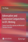 Adversative and Concessive Conjunctions in EFL Writing: Corpus-based Description and Rhetorical Structure Analysis