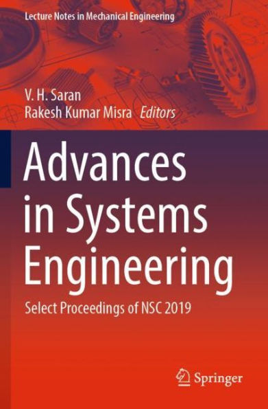 Advances Systems Engineering: Select Proceedings of NSC 2019